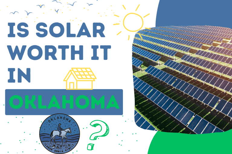 Are Solar Panels Worth It in Oklahoma?